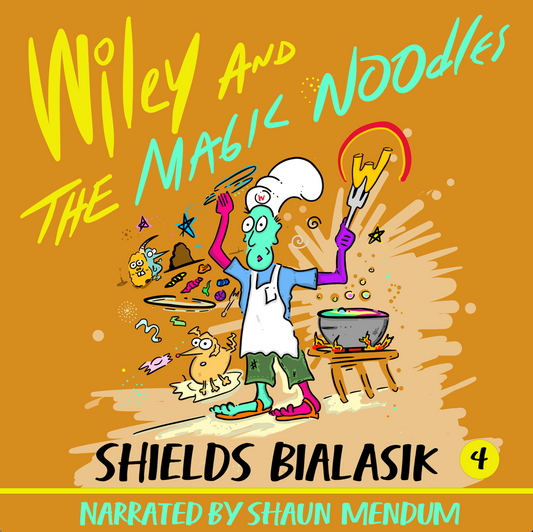 Wiley And The Magic Noodles - Audiobook